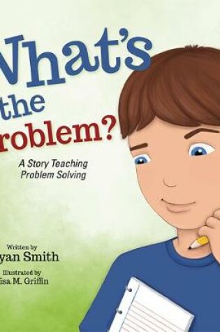 Cover of What'S the Problem?