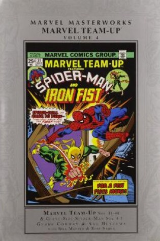 Cover of Marvel Masterworks: Marvel Team-up Vol. 4