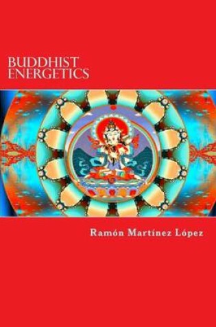 Cover of Buddhist Energetics