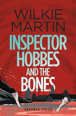 Book cover for Inspector Hobbes and the Bones