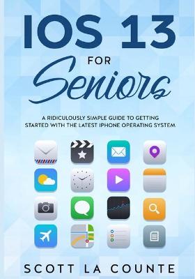 Book cover for IOS 13 For Seniors