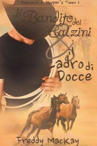 Cover of Il Bandito Dei Calzini E Il Ladro Di Docce