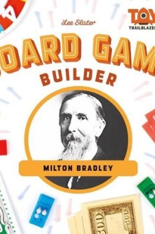 Cover of Board Game Builder: Milton Bradley