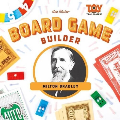 Cover of Board Game Builder: Milton Bradley