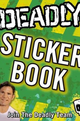 Cover of Deadly Sticker Book