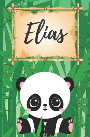 Cover of Elias Notizbuch Panda / Malbuch / Kritzelbuch / Tagebuch / Journal / DIN A5 / Geschenke