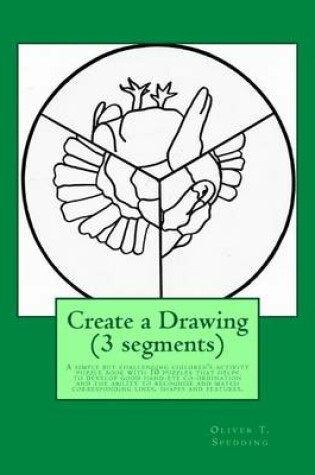 Cover of Create a Drawing (3 Segments)