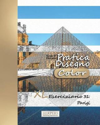 Book cover for Pratica Disegno [Color] - XL Eserciziario 31