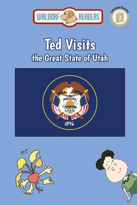 Book cover for Ted Visits the Great State of Utah