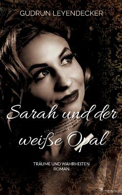 Book cover for Sarah und der weiße Opal