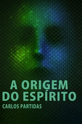 Book cover for A Origem Do Esp�rito