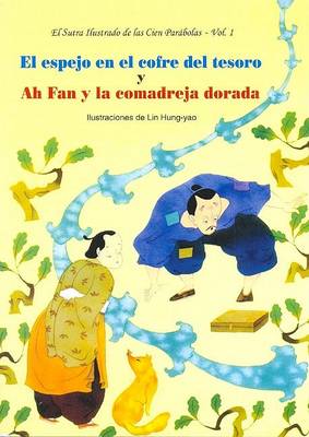 Book cover for Sutra Ilustrado de Las Cien Parabolas, El - Vol. 1