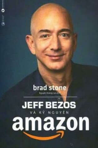Cover of Jeff Bezos and the Age of Amazon