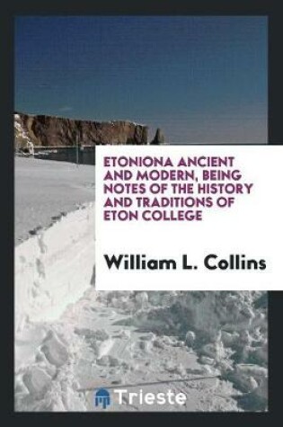 Cover of Etoniona Ancient and Modern