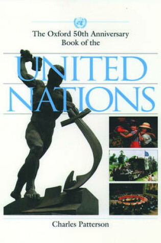 Cover of The Oxford 50th Anniversary Book of the United Nations