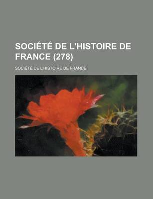 Book cover for Societe de L'Histoire de France (278)