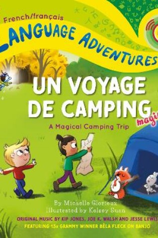 Cover of Un voyage de camping magique (A Magical Camping Trip, French / francais language)