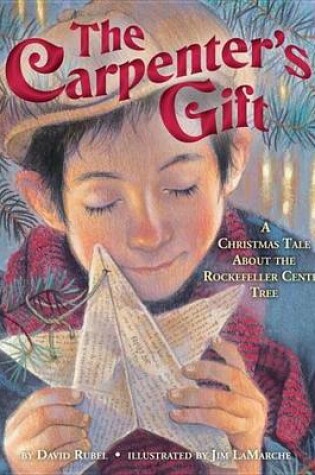 Cover of Carpenter's Gift, The: A Christmas Tale about the Rockefeller Center Tree