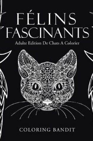 Cover of Félins Fascinants