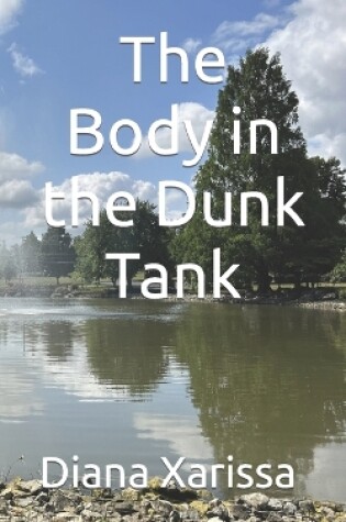 Cover of The Body in the Dunk Tank