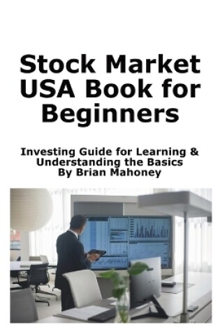 Cover of Stock Market USA Book for Beginners