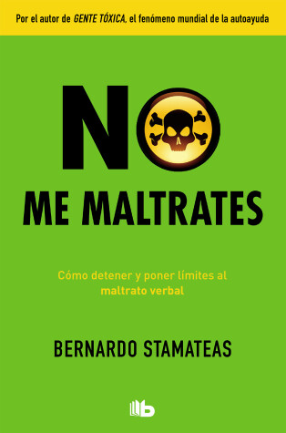 Book cover for No me maltrates / Don't Abuse Me