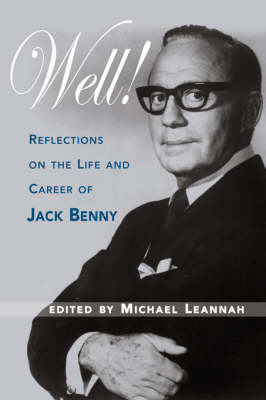 Book cover for Well! Reflections on the Life & Career of Jack Benny