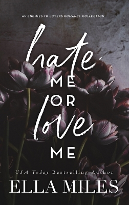Book cover for Hate Me or Love Me