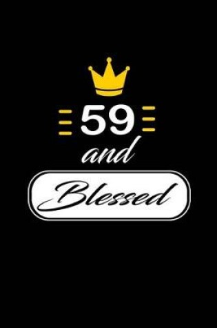 Cover of 59 and Blessed
