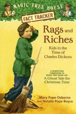 Cover of Rags and Riches: Kids in the Time of Charles Dickens: A Nonfiction Companion to