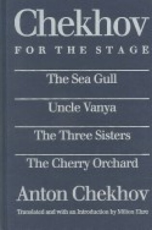 Cover of Chekhov for the Stage