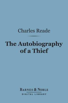 Book cover for The Autobiography of a Thief (Barnes & Noble Digital Library)