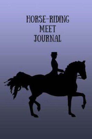 Cover of Horse Riding Meet Journal