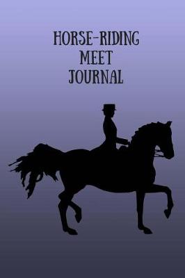 Book cover for Horse Riding Meet Journal