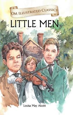 Book cover for Little Men-Om Illustrated Classics