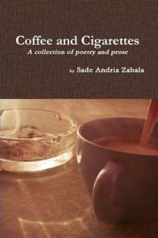 Cover of Coffee and Cigarettes