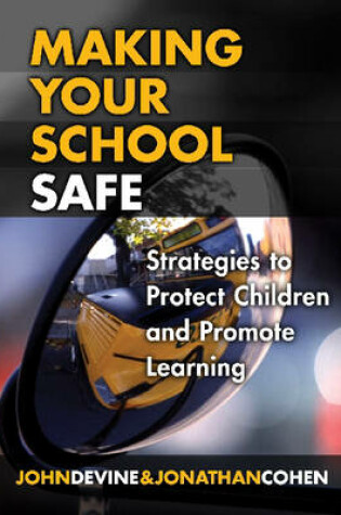Cover of Making Your School Safe