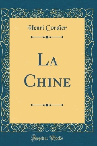 Cover of La Chine (Classic Reprint)