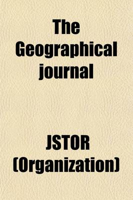 Book cover for The Geographical Journal (Volume 2)