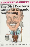 Book cover for The Dirt Doctor's Guide to Organic Gardening