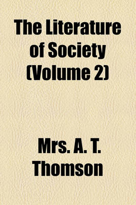 Book cover for The Literature of Society Volume 2