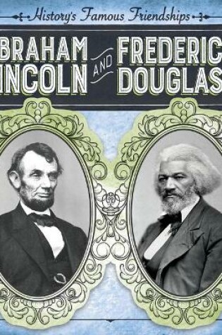 Cover of Abraham Lincoln and Frederick Douglass