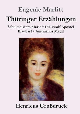 Book cover for Thüringer Erzählungen (Großdruck)