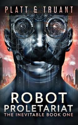 Book cover for Robot Proletariat
