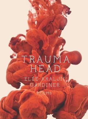 Book cover for Trauma Head