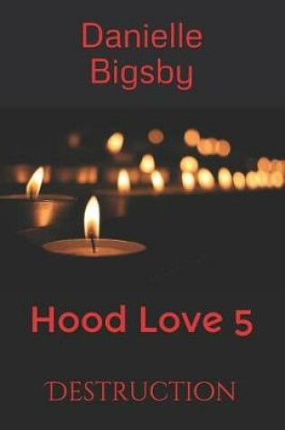 Cover of Hood Love 5