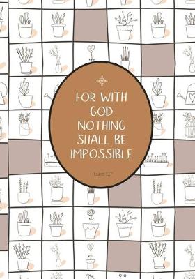 Book cover for For With God Nothing Shall Be Impossible