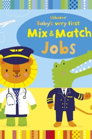 Cover of Baby's Very First Mix and Match Jobs