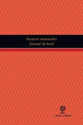 Cover of Factures mensuelles Journal de bord