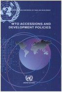 Book cover for WTO Accessions and Development Policies